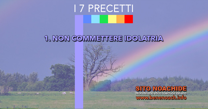 1. Non commettere idolatria