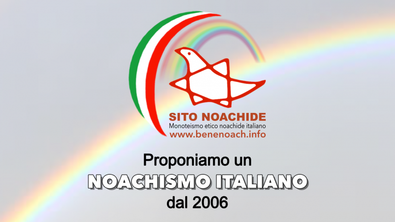 Piccola storia del NOACHISMO ITALIANO