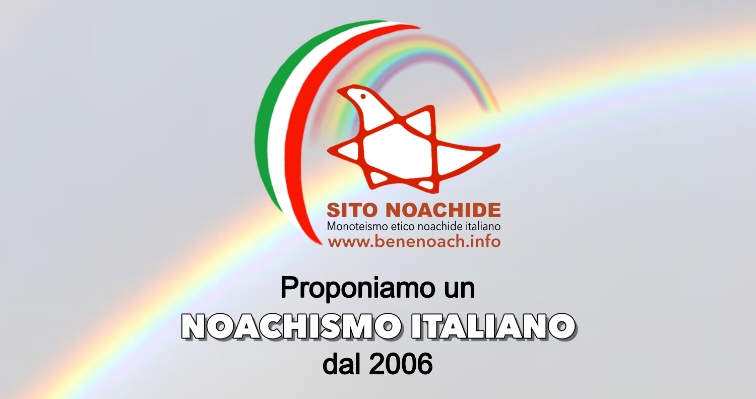 Piccola storia del NOACHISMO ITALIANO